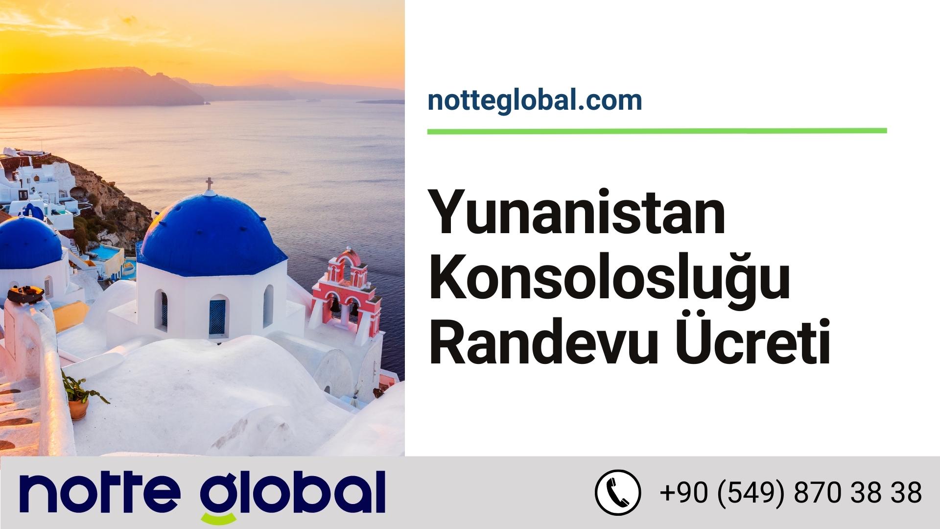 Yunanistan Vize Ücreti