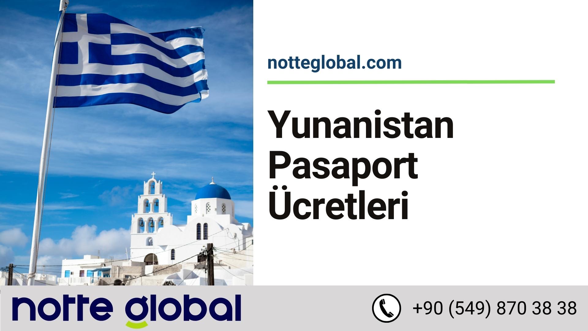 Yunanistan Vize Ücreti