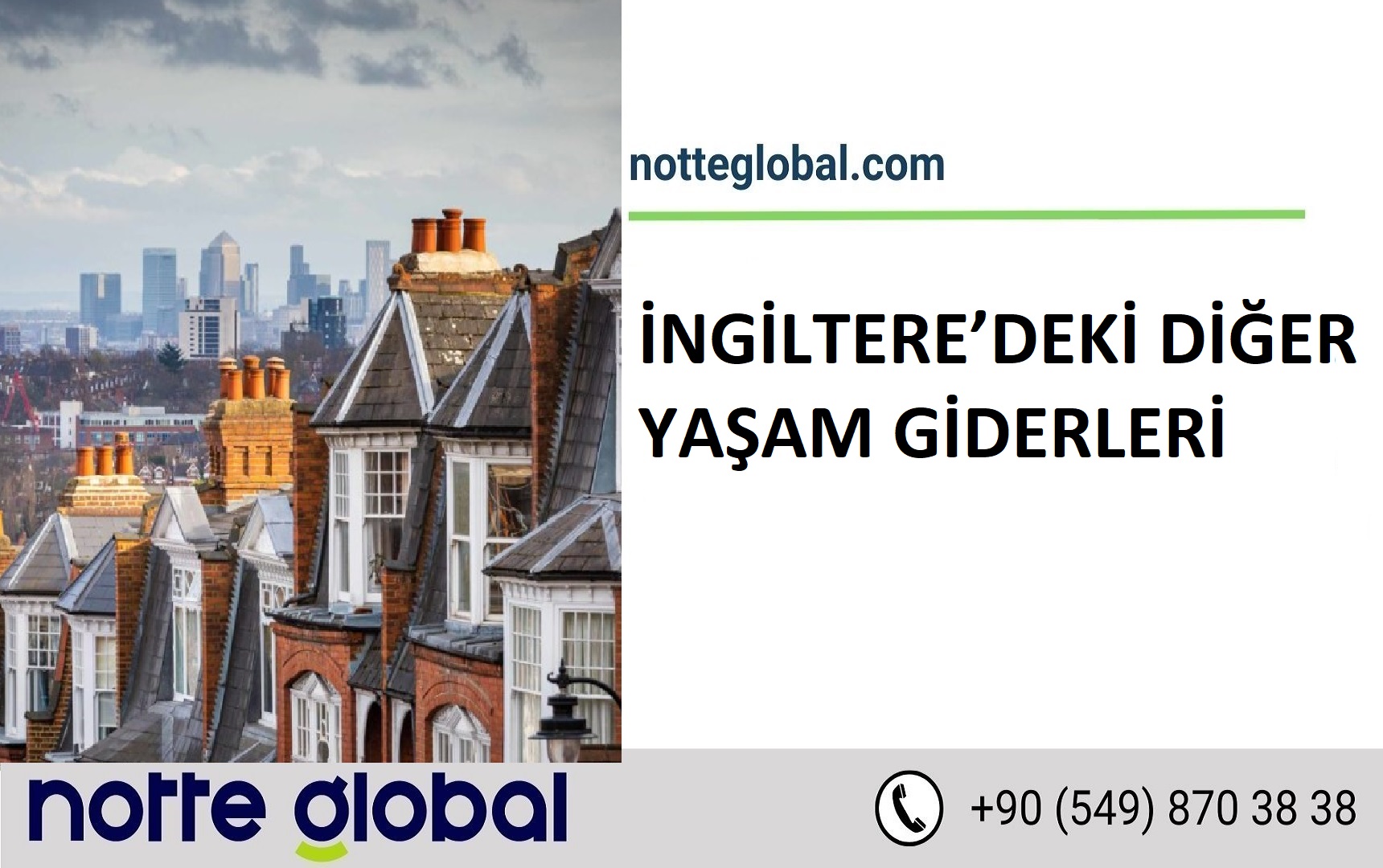 İNGİLTERE’DEKİ DİĞER YAŞAM GİDERLERİ