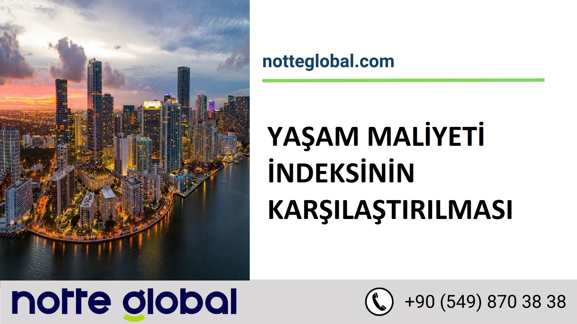 YAŞAM MALİYETİ İNDEKSİNİN KARŞILAŞTIRILMASI