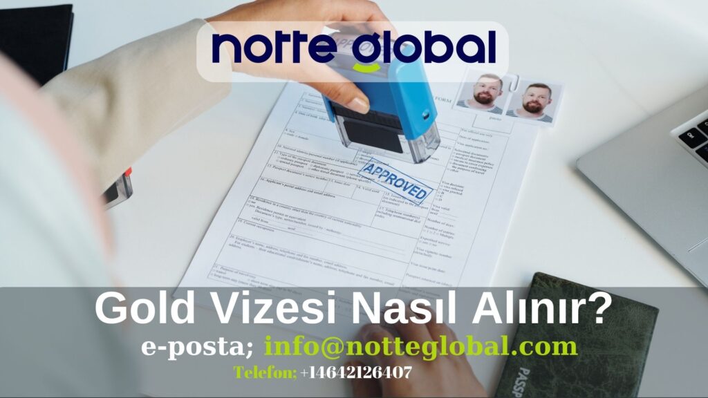 Gold Vizesi Nasil Alinir