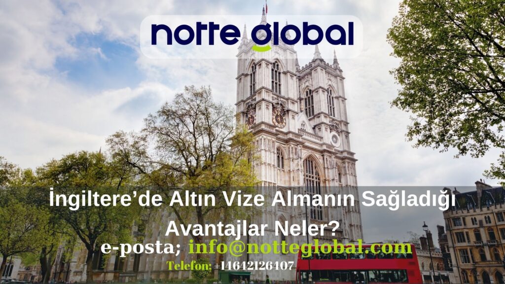 Ingilterede Altin Vize Almanin Sagladigi Avantajlar Neler